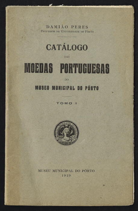 CATÁLOGO DAS MOEDAS PORTUGUESAS do Museu Municipal do Porto (2 volumes)